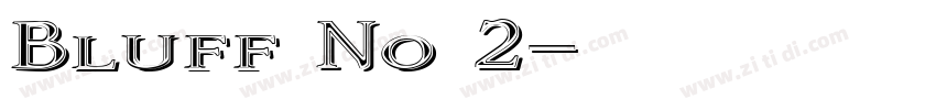 Bluff No 2字体转换